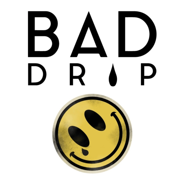 Bad Drip Labs